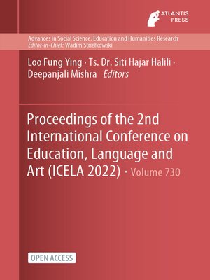 cover image of Proceedings of the 2nd International Conference on Education, Language and Art (ICELA 2022)